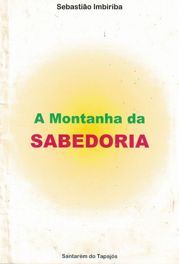 Montanha da Sabedoria, A